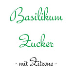Lade das Bild in den Galerie-Viewer, Harzer Basilikum Zucker<br>- mit Zitrone -
