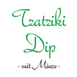 Lade das Bild in den Galerie-Viewer, Tzatziki Dip - mit Minze -
